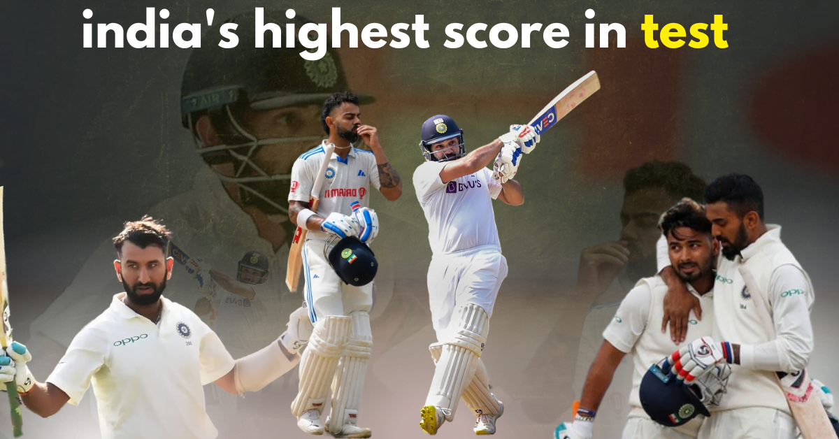 india's highest score in test