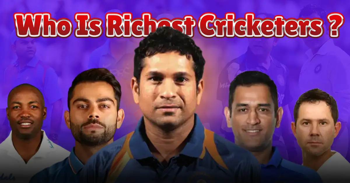 Richest Cricketers