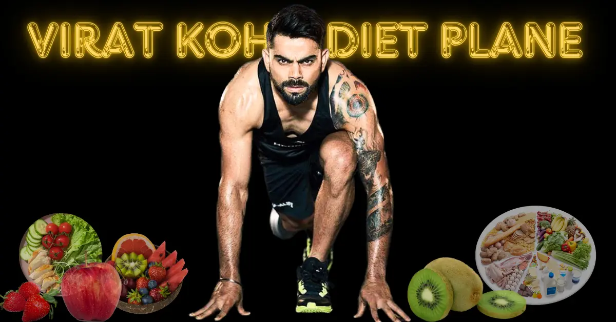 Virat Kohli Diet Plane